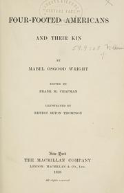 Cover of: Four-footed Americans and their kin by Mabel Osgood Wright