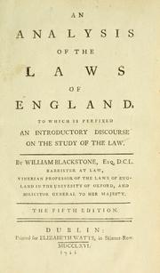 An analysis of the laws of England by Sir William Blackstone