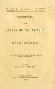 Cover of: Exploration of the valley of the Amazon by William Lewis Herndon