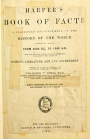 Cover of: Harper's book of facts by comp. by a staff of scholars and statisticians under the editorship of Charlton T. Lewis.