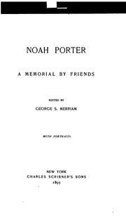 Cover of: Noah Porter: a memorial by friends