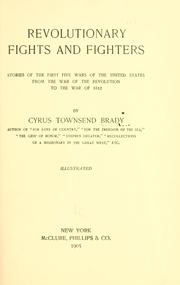 Cover of: Revolutionary fights and fighters by Cyrus Townsend Brady