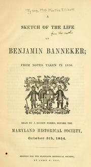 Cover of: sketch of the life of Benjamin Banneker: from notes taken in 1836.