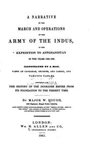 Cover of: A narrative of the march and operations of the army of the Indus by William Hough