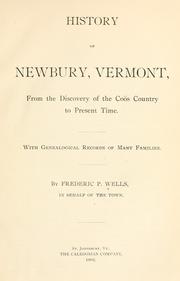 Cover of: History of Newbury, Vermont by Frederic P. Wells