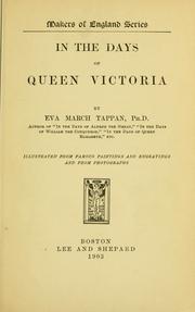 Cover of: In the days of Queen Victoria by Eva March Tappan