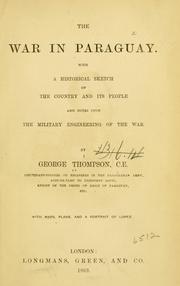 Cover of: The war in Paraguay. by Thompson, George