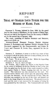 The official report of the trial of Charles Louis Tucker for the murder of Mabel Page by Charles Louis Tucker