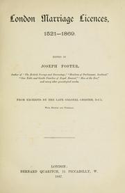 London marriage licences, 1521-1869 by Joseph Foster