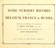 Cover of: Some nursery rhymes of Belgium, France & Russia