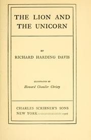 Cover of: The lion and the unicorn by Richard Harding Davis