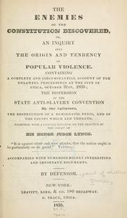 Cover of: The enemies of the Constitution discovered by Thomas, William