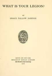 Cover of: What is your legion? by Norton, Grace Fallow