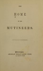 Cover of: The home of the mutineers.