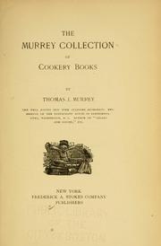 Cover of: The Murrey collection of cookery books by Thomas J. Murrey