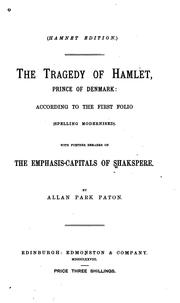 Cover of: The tragedy of Hamlet, Prince of Denmark | William Shakespeare