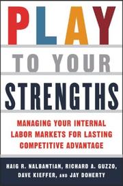 Cover of: Play to Your Strengths | Haig Nalbantian