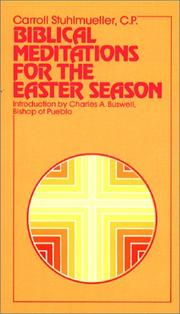 Cover of: Biblical meditations for the Easter season | Carroll Stuhlmueller