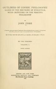Cover of: Outlines of cosmic philosophy by John Fiske