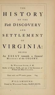 The history of the first discovery and settlement of Virginia by William Stith