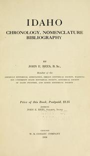 Cover of: Idaho chronology, nomenclature, bibliography by Rees, John E.