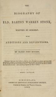 Cover of: The biography of Eld. Barton Warren Stone by Barton W. Stone