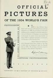 Cover of: Official pictures of the 1934 World's Fair by Century of Progress International Exposition (1933-1934 Chicago, Ill.)