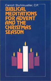 Cover of: Biblical meditations for Advent and the Christmas season