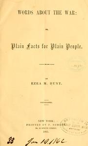 Cover of: Words about the war: or, Plain facts for plain people.