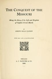 Cover of: The conquest of the Missouri by Joseph Mills Hanson