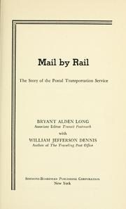 Cover of: Mail by rail by Bryant Alden Long