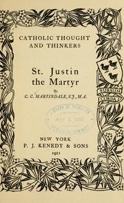 Cover of: St. Justin the Martyr by C. C. Martindale