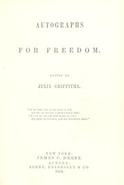 Cover of: Autographs for freedom by edited by Julia Griffiths.