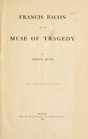 Cover of: Francis Bacon and the muse of tragedy by Edwin Reed