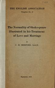 The normality of Shakespeare by C. H. Herford