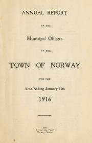 Cover of: Annual report of the municipal officers of the town of Norway.