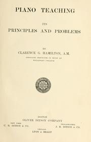 Cover of: Piano teaching: its principles and problems