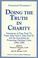 Cover of: Doing the truth in charity
