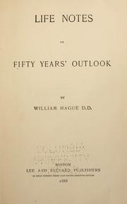Cover of: Life notes by Hague, William
