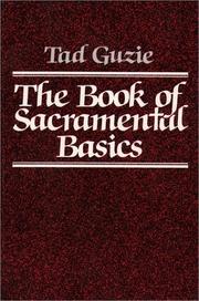 Cover of: The book of sacramental basics by Tad W. Guzie