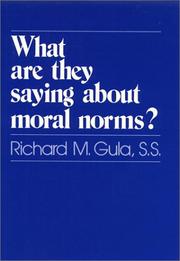 Cover of: What are they saying about moral norms? by Richard M. Gula