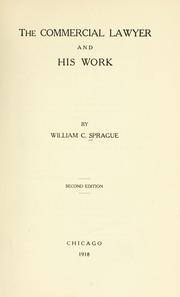 Cover of: The commercial lawyer and his work. by William C. Sprague