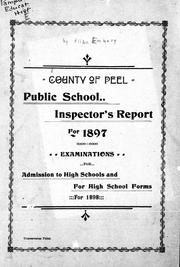 Cover of: Public school inspector's report for 1897 ; Examinations for admission to high schools and for high school forms for 1898 by Allan Embury