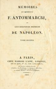 Cover of: M©Øemoires du docteur Antommarchi, ou Les derniers momens de Napol©Øe