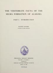 Cover of: The vertebrate fauna of the Selma Formation of Alabama.