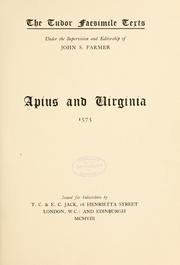 Cover of: Apius and Virginia. 1575.