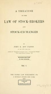 Cover of: treatise on the law of stock-brokers and stock-exchanges
