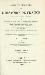 Cover of: Archives curieuses de l'histoire de France depuis Louis XI jusqu'à Louis XVIII by 