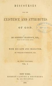 Discourses upon the existence and attributes of God by Stephen Charnock