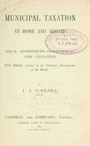 Cover of: Municipal taxation at home and abroad. by J. J. O'Meara